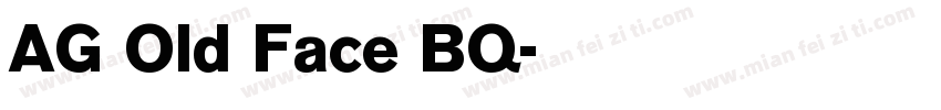 AG Old Face BQ字体转换